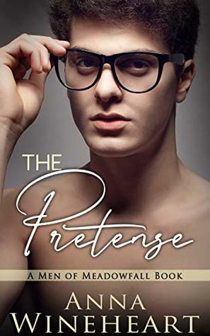 The Pretense by Anna Wineheart