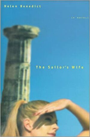 The Sailor's Wife by Helen Benedict