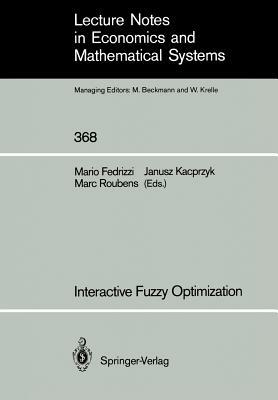 Interactive Fuzzy Optimization by 