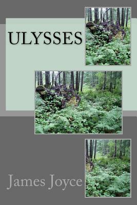 Ulysses by James Joyce