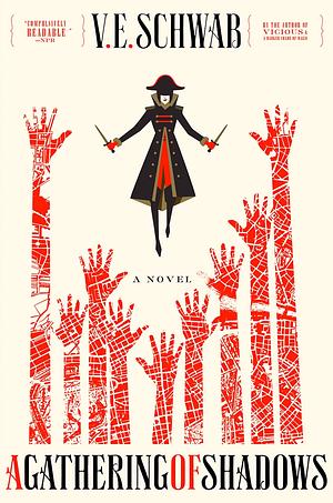 A Gathering of Shadows by V.E. Schwab