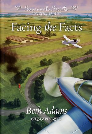 Facing the Facts by Beth Adams