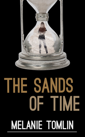 The Sands of Time by Melanie Tomlin