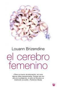 El cerebro femenino by Mª José Buxó, Louann Brizendine