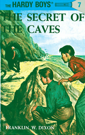 The Secret of the Caves by Franklin W. Dixon