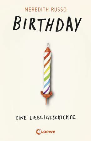 Birthday - Eine Liebesgeschichte by Meredith Russo