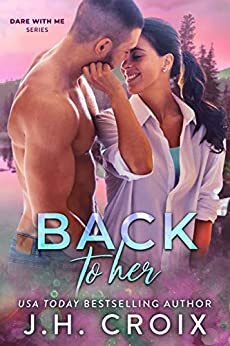 Back To Her by J.H. Croix
