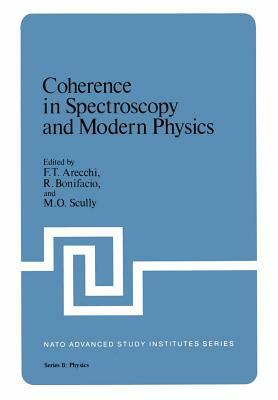 Coherence in Spectroscopy and Modern Physics by 