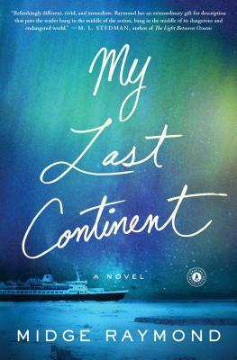 My Last Continent by Midge Raymond