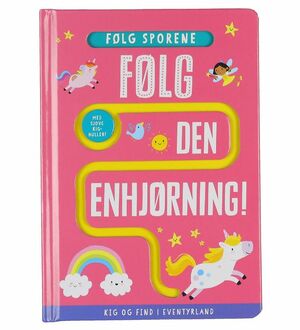 Følg den enhjørning! by Georgie Taylor