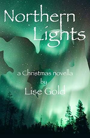 Northern Lights by Lise Gold