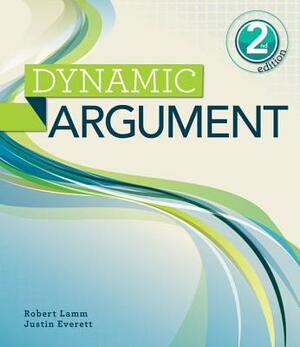 Dynamic Argument by Justin Everett, Robert Lamm