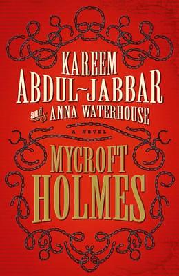 Mycroft Holmes by Kareem Abdul-Jabbar, Anna Waterhouse