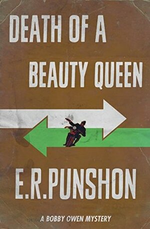 Death of A Beauty Queen by E.R. Punshon
