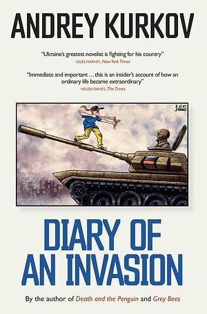 Diary of an Invasion by Andrey Kurkov