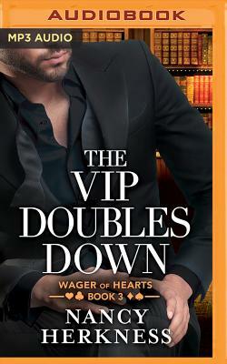 The VIP Doubles Down by Nancy Herkness