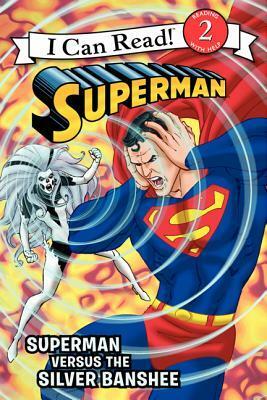 Superman Classic: Superman versus the Silver Banshee by Andy Smith, Donald B. Lemke