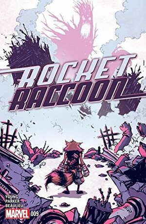 Rocket Raccoon #9 by Jean-François Beaulieu, Jake Parker, Skottie Young