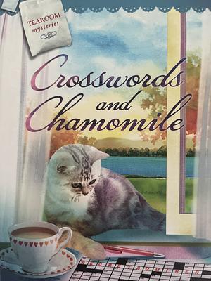 Crosswords and Chamomile by Elizabeth Adams