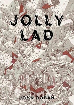 Jolly Lad by John Doran