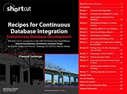 Recipes for Continuous Database Integration by Pramod J. Sadalage
