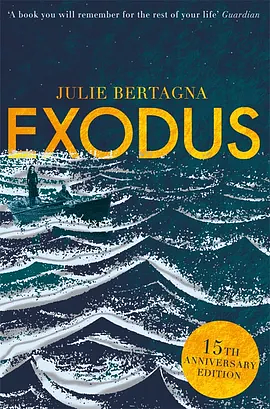 Exodus, Volume 1 by Julie Bertagna