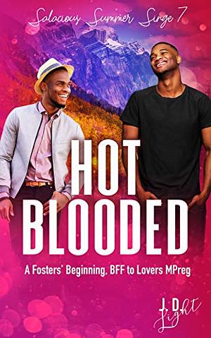 Hot Blooded by J.D. Light
