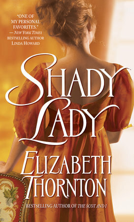 Shady Lady Shady Lady by Elizabeth Thornton
