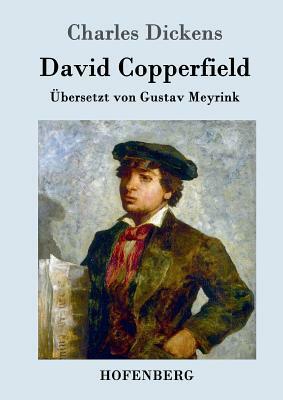 David Copperfield by Charles Dickens