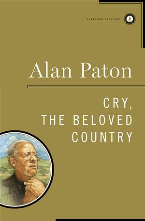 Cry, the Beloved Country by Alan Paton