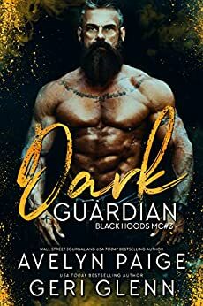 Dark Guardian by Avelyn Paige, Geri Glenn