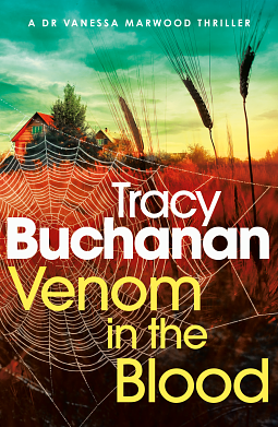 Venom in the Blood by Tracy Buchanan, Tracy Buchanan