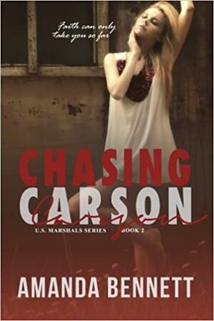 Chasing Carson by Amanda Bennett