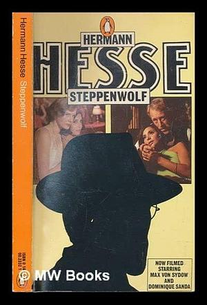 Steppenwolf / Hermann Hesse ; translated from the German by Basil Creighton by Hermann Hesse, Hermann Hesse