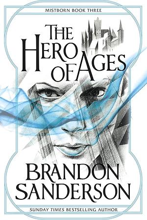 The Hero of Ages  by Brandon Sanderson