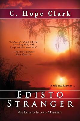 Edisto Stranger by C. Hope Clark