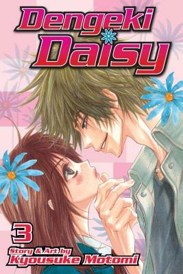 Dengeki Daisy, Volume 3 by Kyousuke Motomi