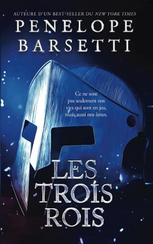 Les trois rois by Penelope Barsetti