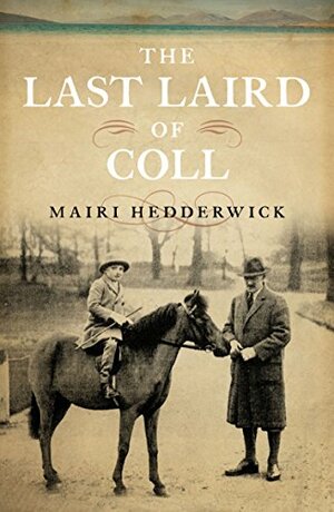 The Last Laird of Coll by Mairi Hedderwick