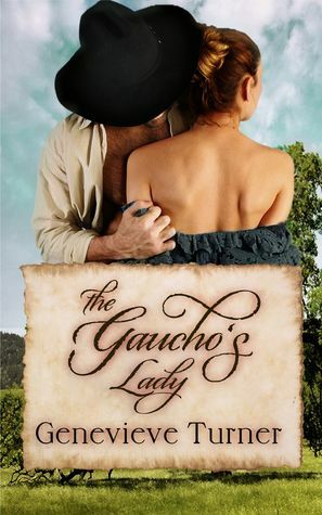 The Gaucho's Lady by Genevieve Turner