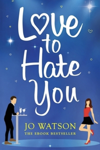 Love to Hate You by Jo Watson