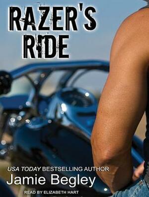 Razer's Ride by Jamie Begley