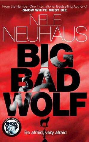 Big Bad Wolf by Nele Neuhaus