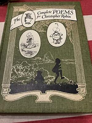The Complete Poems for Christopher Robin - Folio Society Edition by A.A. Milne