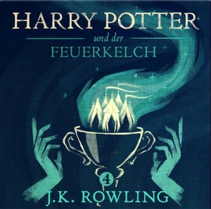 Harry Potter und der Feuerkelch by J.K. Rowling