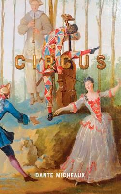 Circus by Dante Micheaux