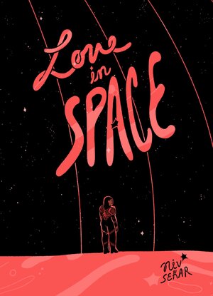 Love in Space by Niv Sekar