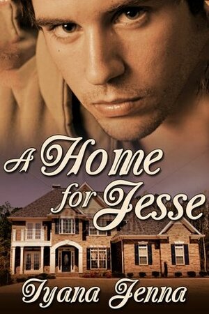 A Home for Jesse by Iyana Jenna