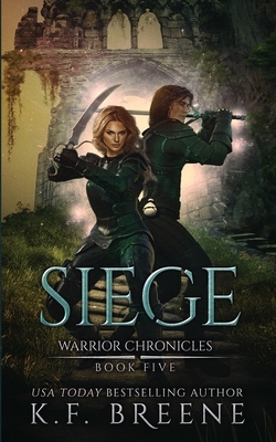 Siege by K.F. Breene