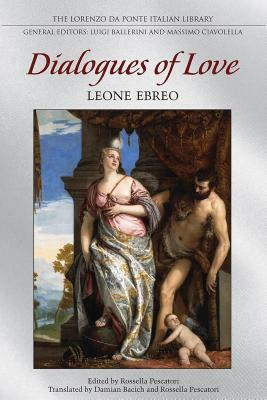 Dialogues of Love by Leone Ebreo